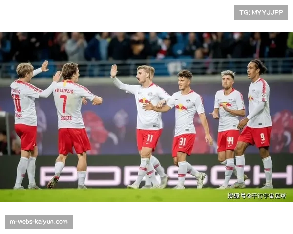 莱比锡红牛高位逼抢与快速进攻风格需时间磨合